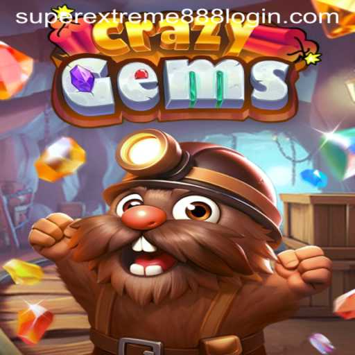 Unleashing CrazyGems: A Glittering Journey with SuperExtreme888