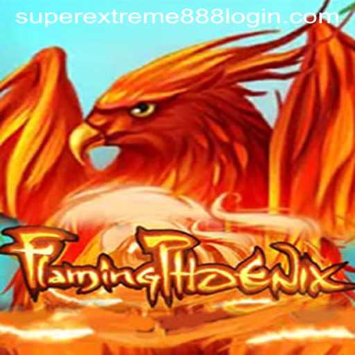 FlamingPhoenix: A Dive into the Exciting World of SuperExtreme888