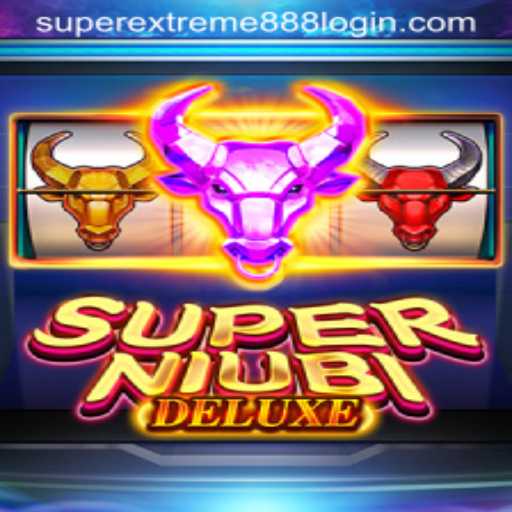 Explore the Thrilling World of SuperNiubiDeluxe and Discover the Supremacy of SuperExtreme888