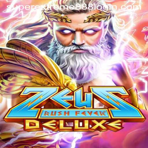 Unleash the Thrills with ZeusRushFeverDeluxe: A SuperExtreme888 Adventure